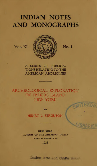 Archeological Exploration of Fishers Island – Henry L. Ferguson Museum